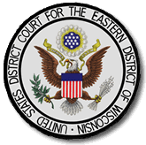 United States District Court for the Eastern District of Wisconsin